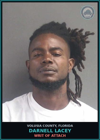 CCW arrest card for DARNELL LACEY in Volusia County: WRIT OF ATTACH