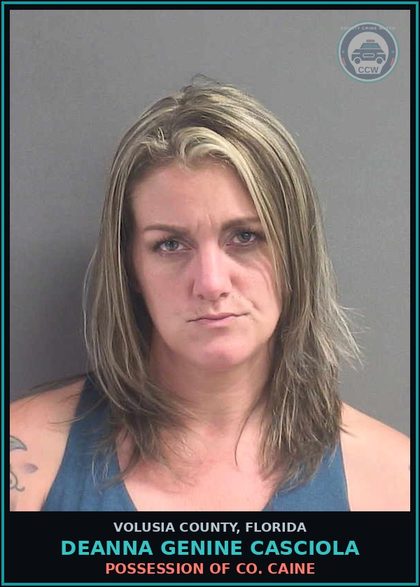 CCW arrest card for DEANNA GENINE CASCIOLA in Volusia County: POSSESSION OF CO. CAINE