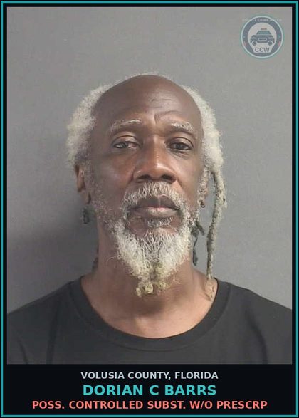 CCW arrest card for DORIAN C BARRS in Volusia County: POSS. CONTROLLED SUBST. W/O PRESCRP