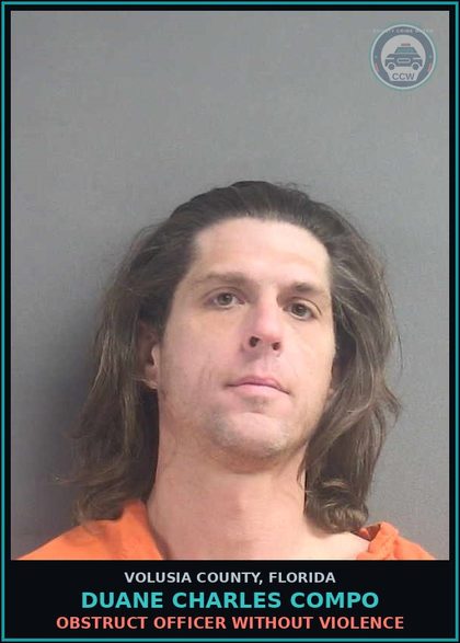 CCW arrest card for DUANE CHARLES COMPO in Volusia County: OBSTRUCT OFFICER WITHOUT VIOLENCE