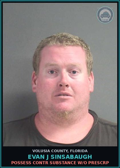 CCW arrest card for EVAN J SINSABAUGH in Volusia County: POSSESS CONTR SUBSTANCE W/O PRESCRP
