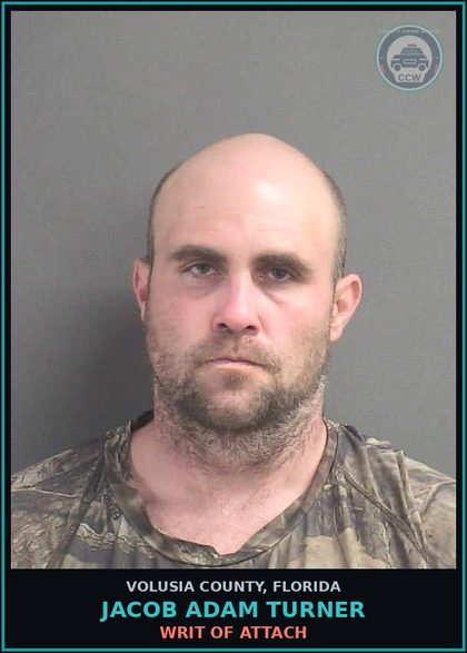 CCW arrest card for JACOB ADAM TURNER in Volusia County: WRIT OF ATTACH