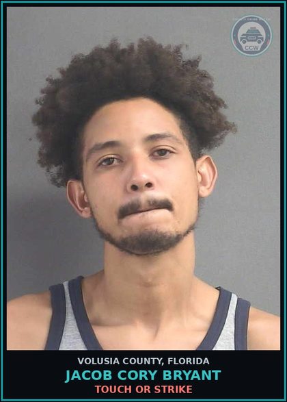 CCW arrest card for JACOB CORY BRYANT in Volusia County: TOUCH OR STRIKE