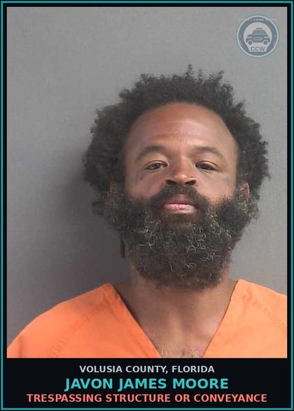 CCW arrest card for JAVON JAMES MOORE in Volusia County: TRESPASSING STRUCTURE OR CONVEYANCE