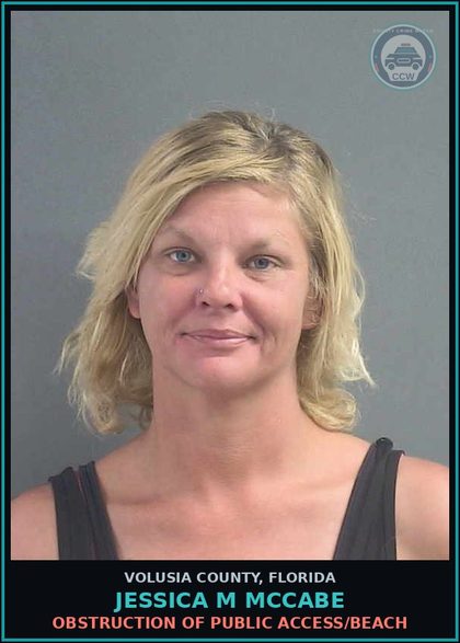 CCW arrest card for JESSICA M MCCABE in Volusia County: OBSTRUCTION OF PUBLIC ACCESS/BEACH