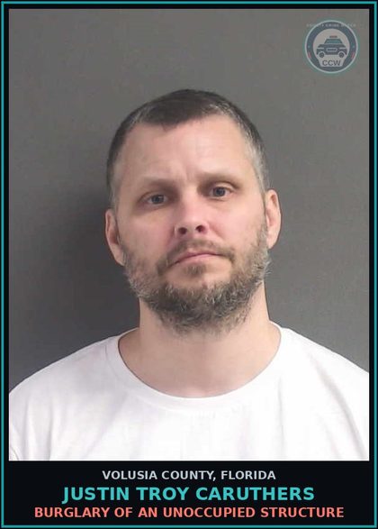 CCW arrest card for JUSTIN TROY CARUTHERS in Volusia County: GRAND THEFT (MOTOR VEHICLE)