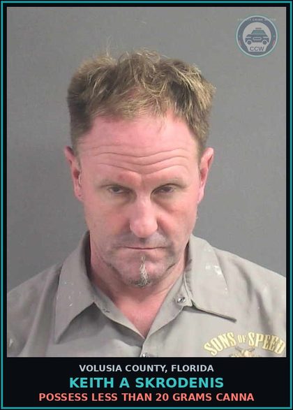 CCW arrest card for KEITH A SKRODENIS in Volusia County: POSSESS LESS THAN 20 GRAMS CANNA