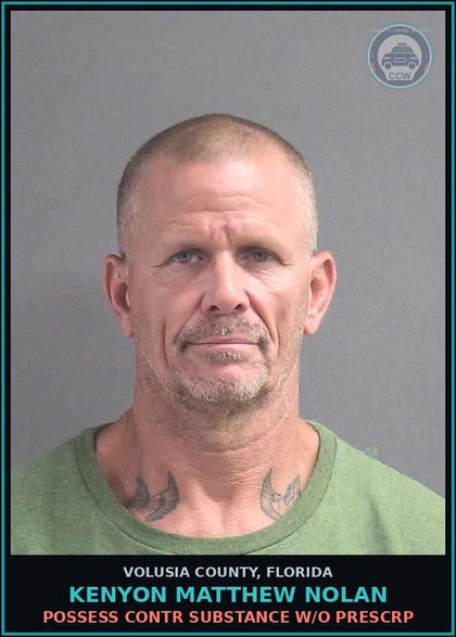 CCW arrest card for KENYON MATTHEW NOLAN in Volusia County: POSSESS CONTR SUBSTANCE W/O PRESCRP