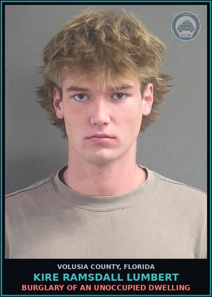 CCW arrest card for KIRE RAMSDALL LUMBERT in Volusia County: BURGLARY OF AN UNOCCUPIED DWELLING