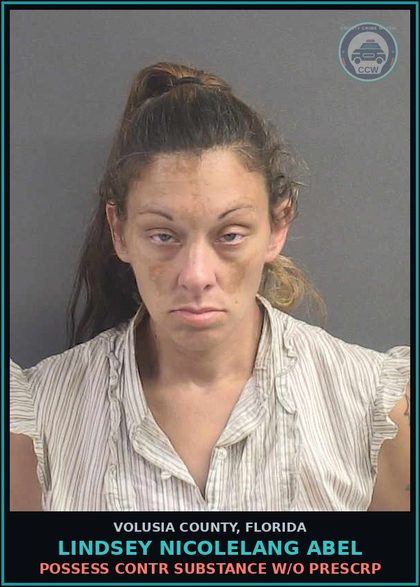 CCW arrest card for LINDSEY NICOLELANG ABEL in Volusia County: POSSESS CONTR SUBSTANCE W/O PRESCRP
