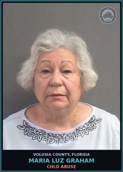 CCW arrest card for MARIA LUZ GRAHAM in Volusia County: CHLD ABUSE