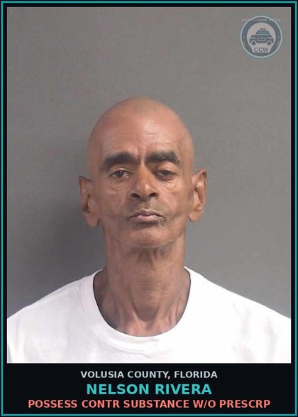 CCW arrest card for NELSON RIVERA in Volusia County: POSSESS CONTR SUBSTANCE W/O PRESCRP