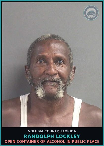CCW arrest card for RANDOLPH LOCKLEY in Volusia County: OPEN CONTAINER OF ALCOHOL IN PUBLIC PLACE
