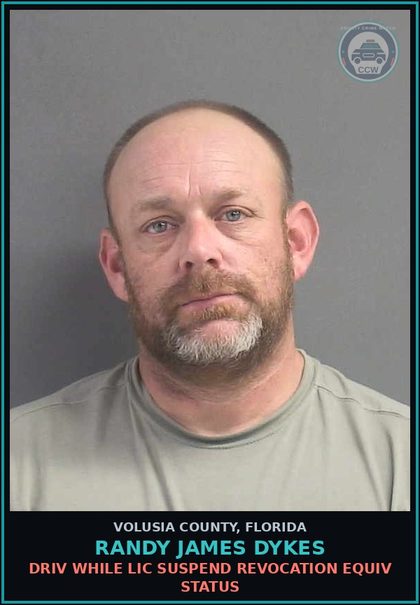 CCW arrest card for RANDY JAMES DYKES in Volusia County: DRIV WHILE LIC SUSPEND REVOCATION EQUIV STATUS