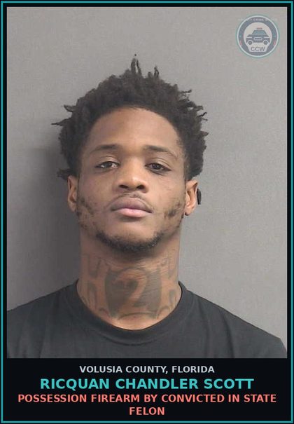 CCW arrest card for RICQUAN CHANDLER SCOTT in Volusia County: DELIVERY OF A CONTR SUBSTANCE