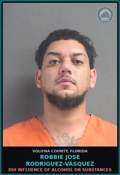 CCW arrest card for ROBBIE JOSE RODRIGUEZ-VASQUEZ in Volusia County: DUI INFLUENCE OF ALCOHOL OR SUBSTANCES