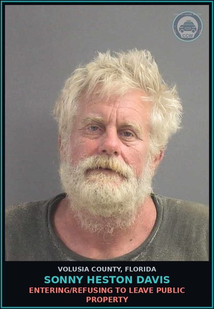 CCW arrest card for SONNY HESTON DAVIS in Volusia County: ENTERING/REFUSING TO LEAVE PUBLIC PROPERTY