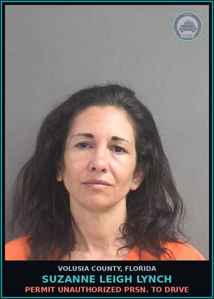 CCW arrest card for SUZANNE LEIGH LYNCH in Volusia County: PERMIT UNAUTHORIZED PRSN. TO DRIVE