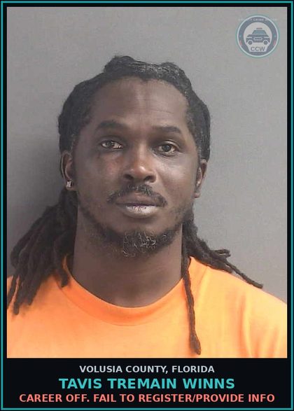 CCW arrest card for TAVIS TREMAIN WINNS in Volusia County: CAREER OFF. FAIL TO REGISTER/PROVIDE INFO