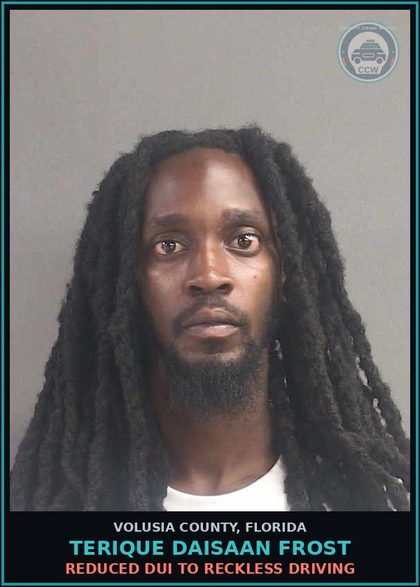 CCW arrest card for TERIQUE DAISAAN FROST in Volusia County: REDUCED DUI TO RECKLESS DRIVING