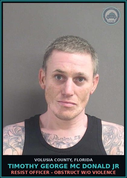 CCW arrest card for TIMOTHY GEORGE MC DONALD JR in Volusia County: POSSESS CONTR SUBSTANCE W/O PRESCRP