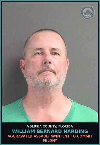 CCW arrest card for WILLIAM BERNARD HARDING in Volusia County: AGGRAVATED ASSAULT W/INTENT TO COMMIT FELONY