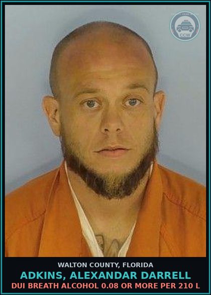 CCW arrest card for ADKINS, ALEXANDAR DARRELL in Walton County: DUI BREATH ALCOHOL 0.08 OR MORE PER 210 L