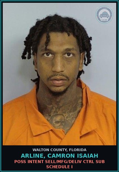 CCW arrest card for ARLINE, CAMRON ISAIAH in Walton County: Poss Intent Sell/Mfg/Deliv Ctrl Sub Schedule I
