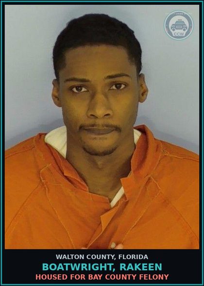 CCW arrest card for BOATWRIGHT, RAKEEN in Walton County: Housed for Bay County Felony