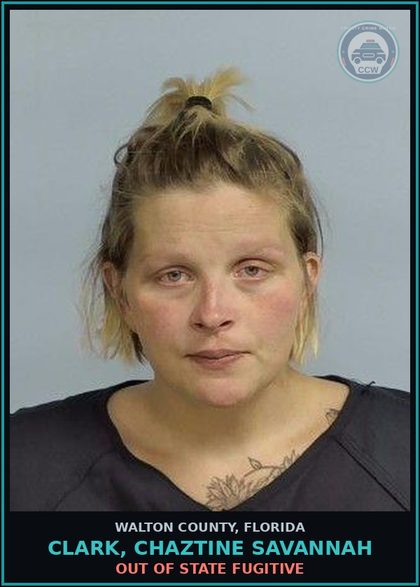 CCW arrest card for CLARK, CHAZTINE SAVANNAH in Walton County: Out Of State Fugitive
