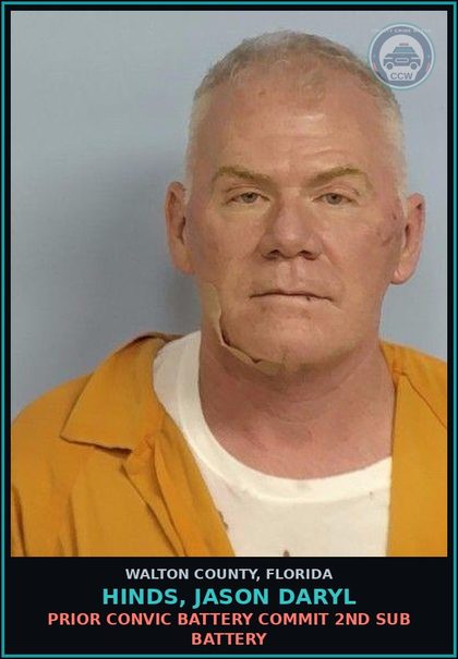 CCW arrest card for HINDS, JASON DARYL in Walton County: PRIOR CONVIC BATTERY COMMIT 2ND SUB BATTERY