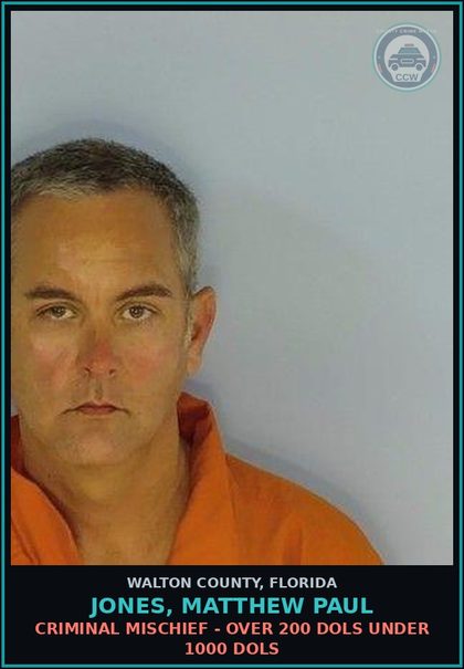 CCW arrest card for JONES, MATTHEW PAUL in Walton County: Criminal Mischief - Over 200 Dols Under 1000 Dols