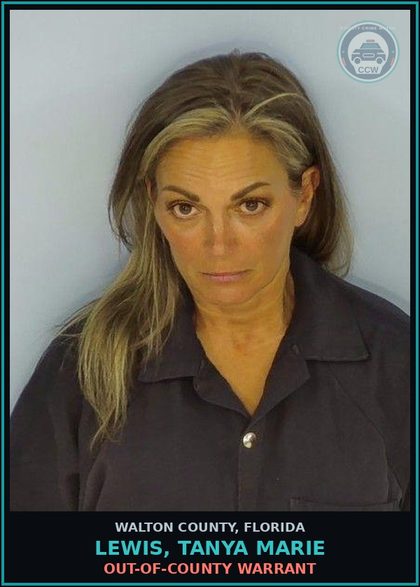 CCW arrest card for LEWIS, TANYA MARIE in Walton County: OUT-OF-COUNTY WARRANT