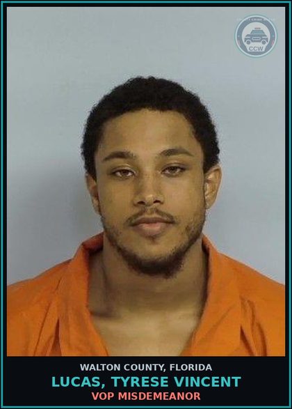 CCW arrest card for LUCAS, TYRESE VINCENT in Walton County: VOP Misdemeanor
