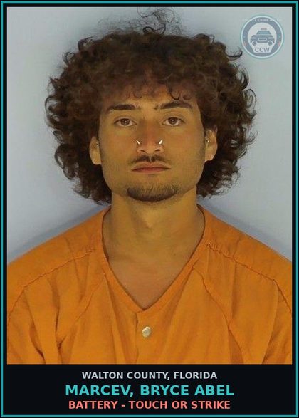 CCW arrest card for MARCEV, BRYCE ABEL in Walton County: Battery - Touch or Strike