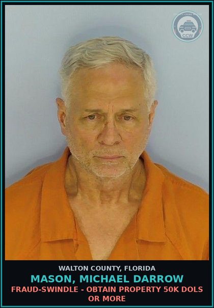 CCW arrest card for MASON, MICHAEL DARROW in Walton County: Fraud-Swindle - Obtain Property 50K Dols Or More