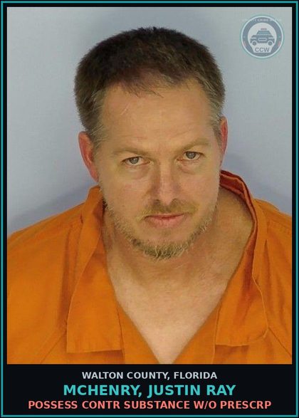CCW arrest card for MCHENRY, JUSTIN RAY in Walton County: Possess contr substance W/O Prescription