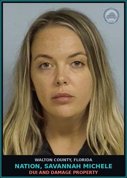 CCW arrest card for NATION, SAVANNAH MICHELE in Walton County: DUI And Damage Property