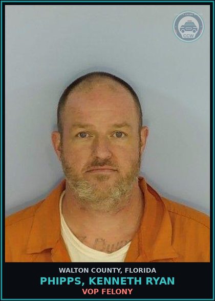CCW arrest card for PHIPPS, KENNETH RYAN in Walton County: VOP Felony