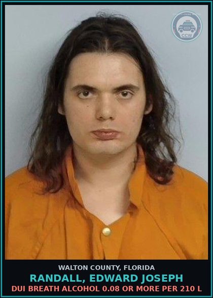 CCW arrest card for RANDALL, EDWARD JOSEPH in Walton County: DUI BREATH ALCOHOL 0.08 OR MORE PER 210 L
