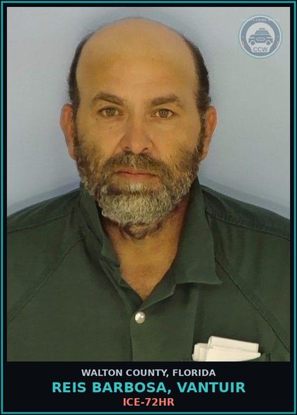 CCW arrest card for REIS BARBOSA, VANTUIR in Walton County: ICE-72HR