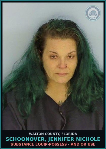 CCW arrest card for SCHOONOVER, JENNIFER NICHOLE in Walton County: Drug Equip-Possess - And Or Use