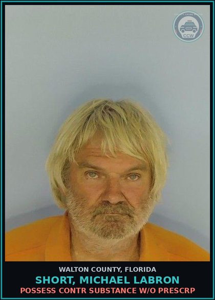 CCW arrest card for Short, Michael Labron in Walton County: Possess contr substance W/O Prescription