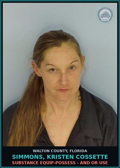 CCW arrest card for SIMMONS, KRISTEN COSSETTE in Walton County: Drug Equip-Possess - And Or Use