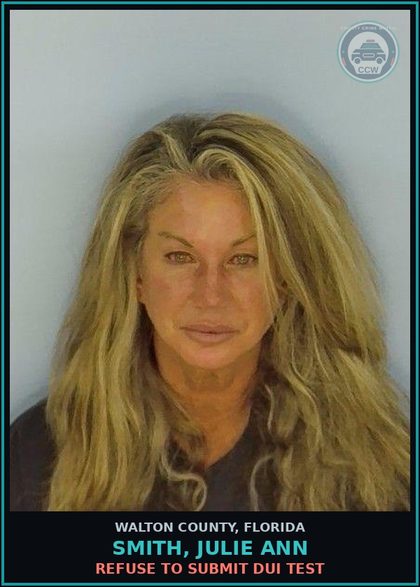 CCW arrest card for Smith, Julie Ann in Walton County: Refuse To Submit DUI Test