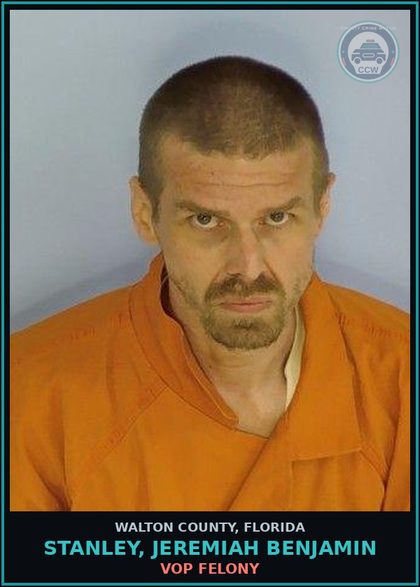 CCW arrest card for STANLEY, JEREMIAH BENJAMIN in Walton County: VOP Felony