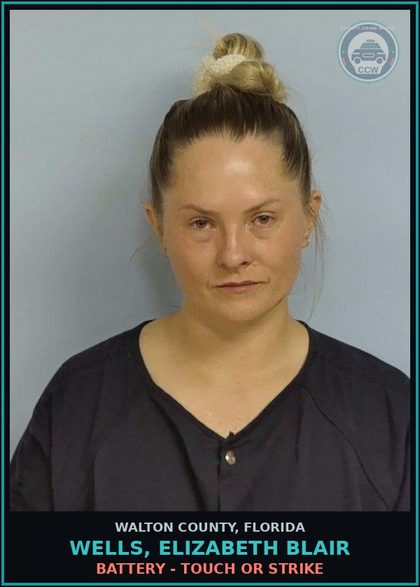 CCW arrest card for WELLS, ELIZABETH BLAIR in Walton County: Battery - Touch or Strike