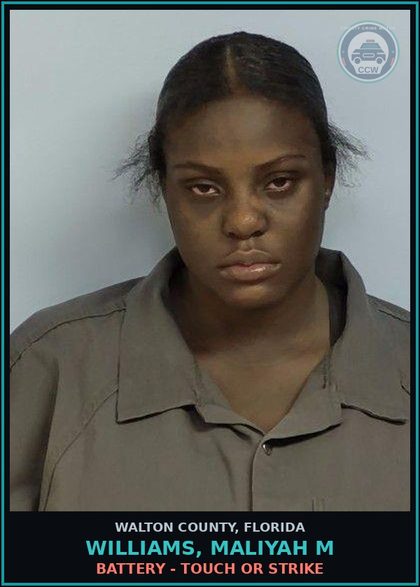 CCW arrest card for WILLIAMS, MALIYAH M in Walton County: Battery - Touch or Strike