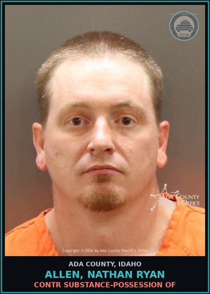 CCW arrest card for Allen, Nathan Ryan in Ada County: contr substance-Possession of