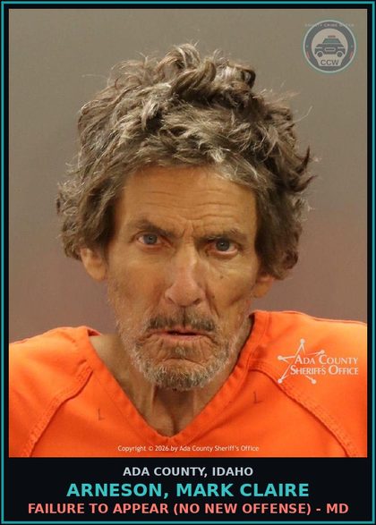 CCW arrest card for Arneson, Mark Claire in Ada County: Failure to Appear (No New Offense) - MD
